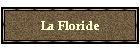 La Floride