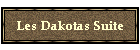 Les Dakotas Suite