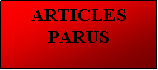 Zone de Texte: ARTICLESPARUS