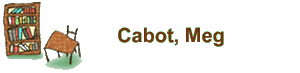 Cabot, Meg