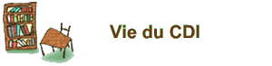 Vie du CDI