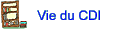 Vie du CDI