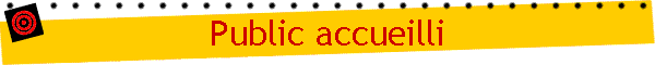Public accueilli