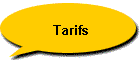 Tarifs