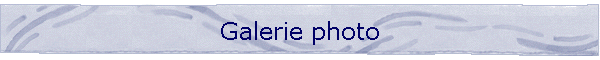 Galerie photo