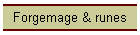 Forgemage & runes