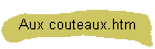 Aux couteaux.htm