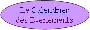 Ellipse: Le Calendrier des Evnements