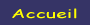 Accueil