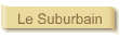 Le Suburbain